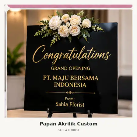 Papan Bunga Akrilik Pahuwato